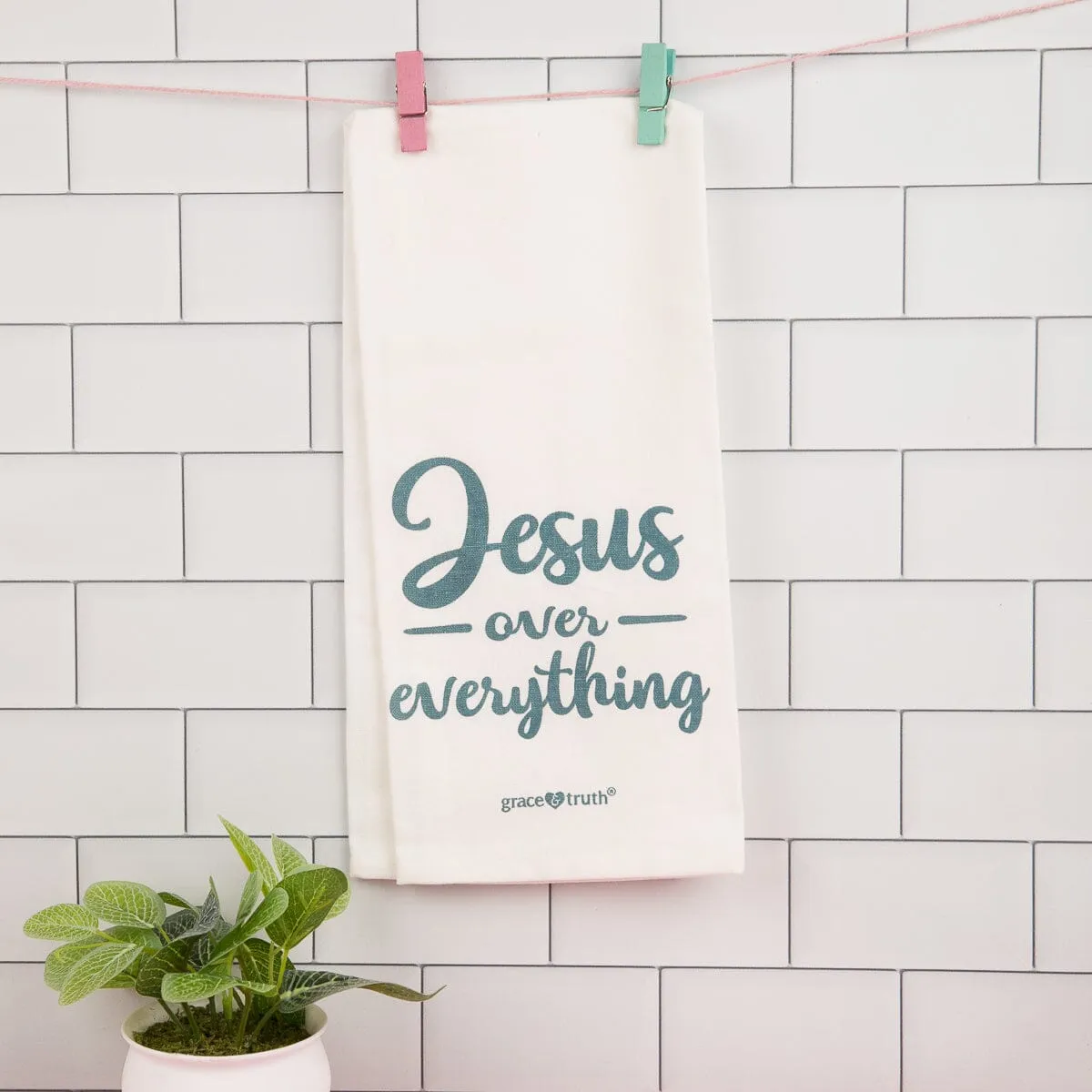 "Jesus Over Everything" Tea Towel